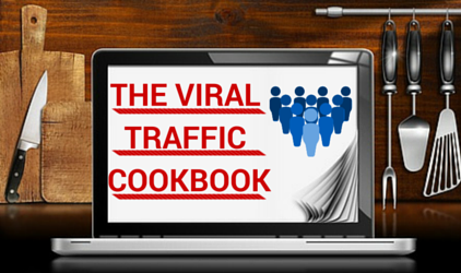 The Viral Traffic Cookbook